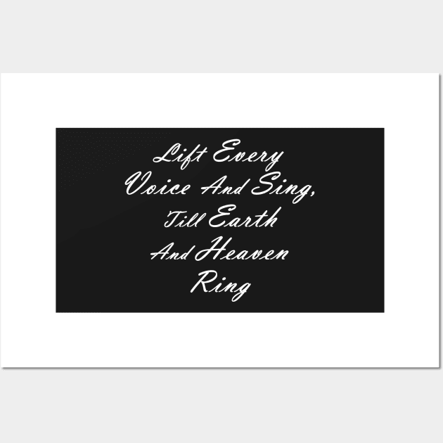 Lift Every Voice And Sing, Till Earth And Heaven Ring Wall Art by SubtleSplit